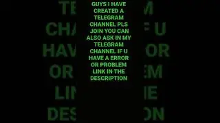 guys I have created a telegram channel and more.... see in video 😀😀😀😀🙏