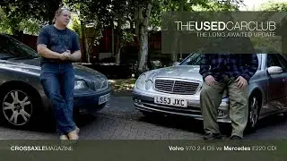 The Used Car Club update | Volvo V70 vs Mercedes E220 | We’re back!