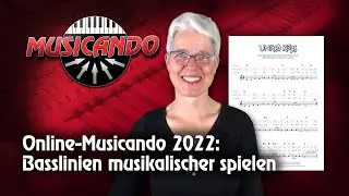 Online Musicando 2022: Basstöne musikalischer spielen - Workshop von Heidrun Dolde