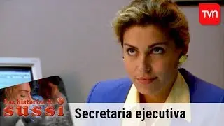 Secretaria ejecutiva | Las historias de Sussi - T1E6