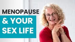 Navigating a New Sexuality During Menopause - Addressing Vaginal Dryness and Low Libido