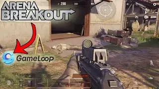 Playing Arena Breakout On PC EMULATOR || Arena Breakout Gameplay #1