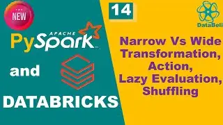 PySpark - Narrow and Wide Transformation, Action, Lazy Evaluation & Shuffling