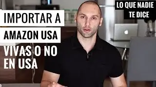 Cómo Importar a Amazon FBA desde China Vivas o No en Estados Unidos