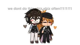 ★ ,, we dont do this shiz shiz often !! ‘’ ☾ [] BSD [] soukoku [] hella lazy thumbnail [] edit test