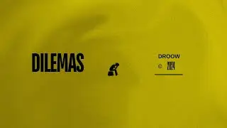 Dilemas - Droow (Video Oficial)