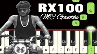 RX100 🏍🏍🏍 | MC Gawthi | Piano tutorials | Piano Notes | Piano Online #pianotimepass #RX100 #mcgawthi