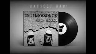 Intimfazonok - Hangolj rám!