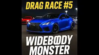 Forza Drag Race #5 – Widebody V12 Lexus RC F vs Camaro ZL1, Type R & More!