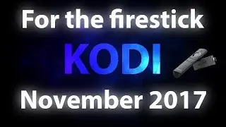 How to put Kodi on a fire stick November 2017 and hardnox v3.8
