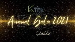 KTek Annual Gala 2021 Teaser | Life @ KTek