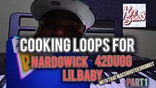 LOOP COOK UP FOR #LILBABY #NARDOWICK #GUNNA #FLSTUDIO