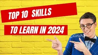Top 10 skills to Learn in 2024