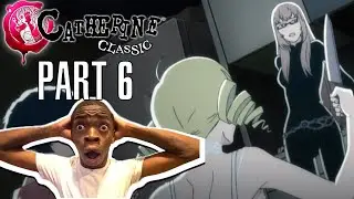 SHES GOT A KNIFE?!?! SHE IS ACTUALLY CRAZY!!! I CATHERINE CLASSIC PT. 6 -Let's Play