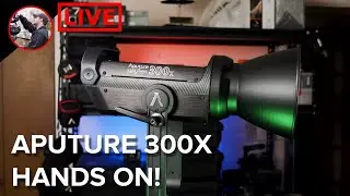 🔴 Aputure 300x Bi-Color LED First Looks and Hands On! - LIVE