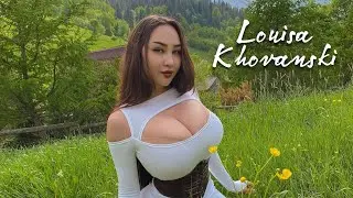 Louisa Khovanski ~ Bio & Facts