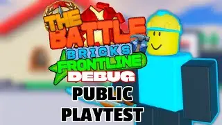 TBB:Frontline DEBUG Public Playtest