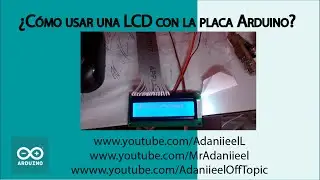 ¿Cómo utilizar una LCD con Arduino?
