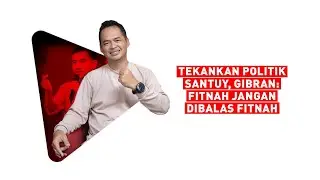 Arief Budiman: Tekankan Politik Santuy, Gibran:  Fitnah Jangan Dibalas Fitnah!