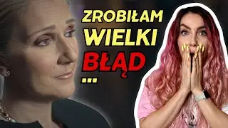 Żałuję tego, co powiedziałam o Celine Dion dwa lata temu... 🥲