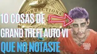 10 Cosas de Grand Theft Auto VI que no notaste - GTA VI