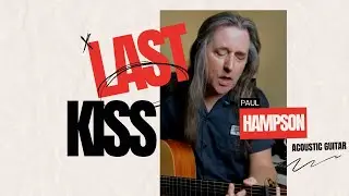 Last Kiss by Pearl Jam (acoustic cover by Paul Hampson)