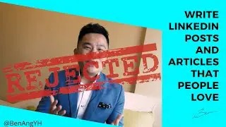 How to Write Good LinkedIn Articles and Posts? (The ONE principle that's a must!)