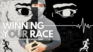 WINNING YOUR RACE - BLACK vs WHITE - ARE AFRICAN-AMERICANS...
