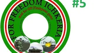 Игра: ForFreedom ICHKERIYA #5 (на Чеченском языке)
