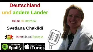 #93 Ukraine & Ägypten - Interview mit Svetlana Chaklidi INTERKULTURELL 1/2