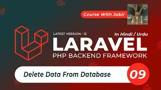 Delete Data From Database With Modal & Controller - Laravel Course in Hindi / Urdu | Laravel 12