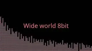 Wide world 8bit (caustic 3)