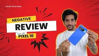 Google Pixel 10 Negative Review | Problems & Issues #GooglePixel10 #Pixel10Review #PhoneWaleBaba