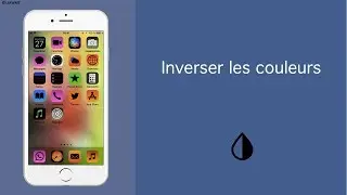 Comment inverser les couleurs de l'écran sur l iPhone et l'iPad