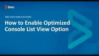 How to enable optimized console list view option in Remedyforce