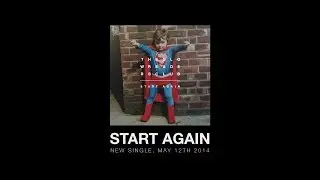 The Slow Readers Club - Start Again (Lyric Video)