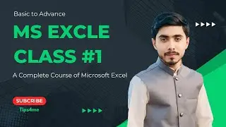 Introduction to MS Excel 2024 | MS Excel Full Course | Class 1 | Excel For Fresher | #tips4me 2024
