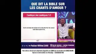 UN CHRÉTIEN PEUT-IL CHANTER LES CHANSONS D'AMOUR ? | PASTEUR WILFRIED ZAHUI