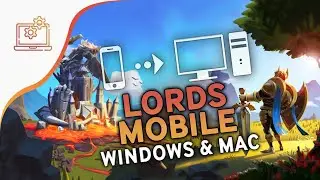 Lords Mobile on PC |Best android emulator for Lords Mobile | Lords mobile 90 fps