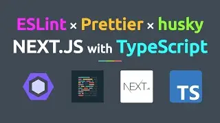 【ESLint × Prettier × husky】CI ツールを使った Next.js with TypeScript の環境構築（ESLint, Prettier & husky Setup）