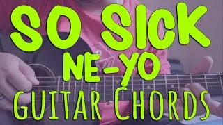 GUITAR TUTORIAL | SO SICK - NEYO