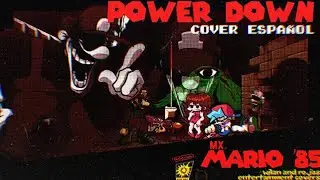 FNF | POWERDOWN V2 | COVER ESPAÑOL | WITH LYRICS SPANISH | MARIO MADNESS V2 | FT 