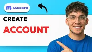 How to Create a Discord Account [2026 Full Guide]