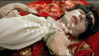 Meteora S8 : Forgetting Trailer
