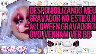 ⊱✿🎃--🌏🔥 Desponibilizando Meu Gravador No Estilo Halloween. ( Novo Gravador )