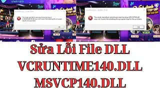 Hỗ Trợ New Audition - Sửa lỗi file DLL: VCRUMTIME140 và MSVCP140