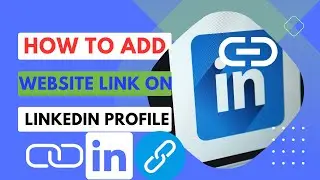 How to add Website link to Linked।।