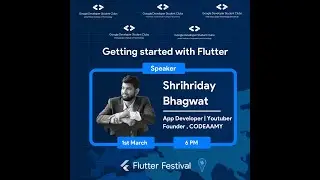 Getting Started with Flutter | Shrihriday Bhagwat - CEO at Codeaamy Pvt. Ltd