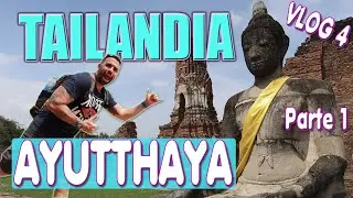 CUANTO cuesta ir a AYUTTHAYA desde Bangkok 🇹🇭 - Los mejores TEMPLOS 🏯 de Tailandia