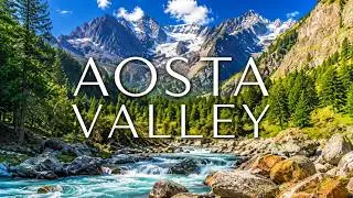 AOSTA VALLEY: Alpine Wonderland